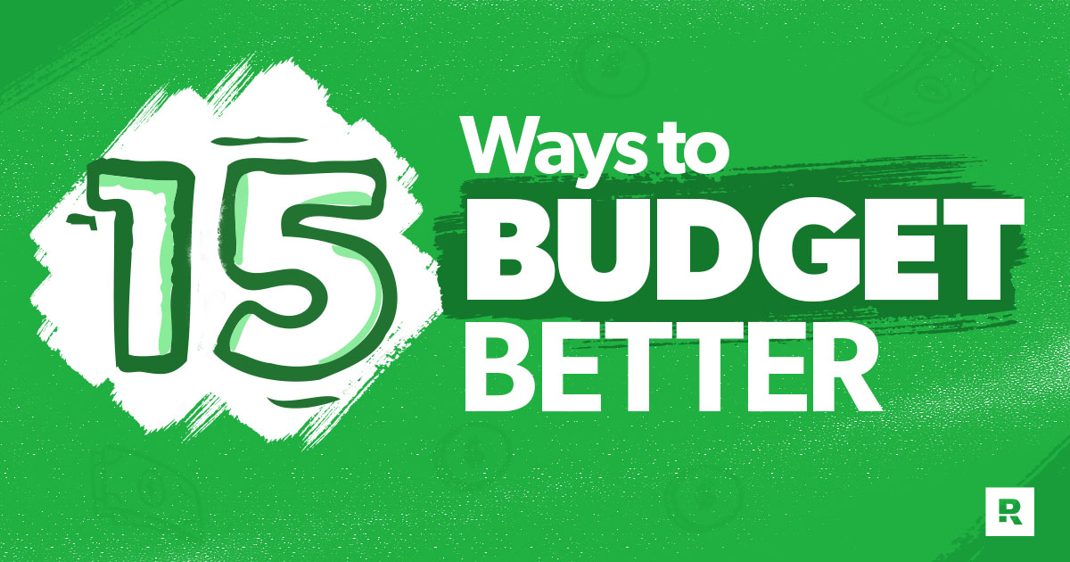 15 ways to budget better