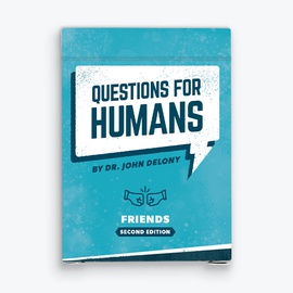 New! Questions For Humans Friends Second Edition 
