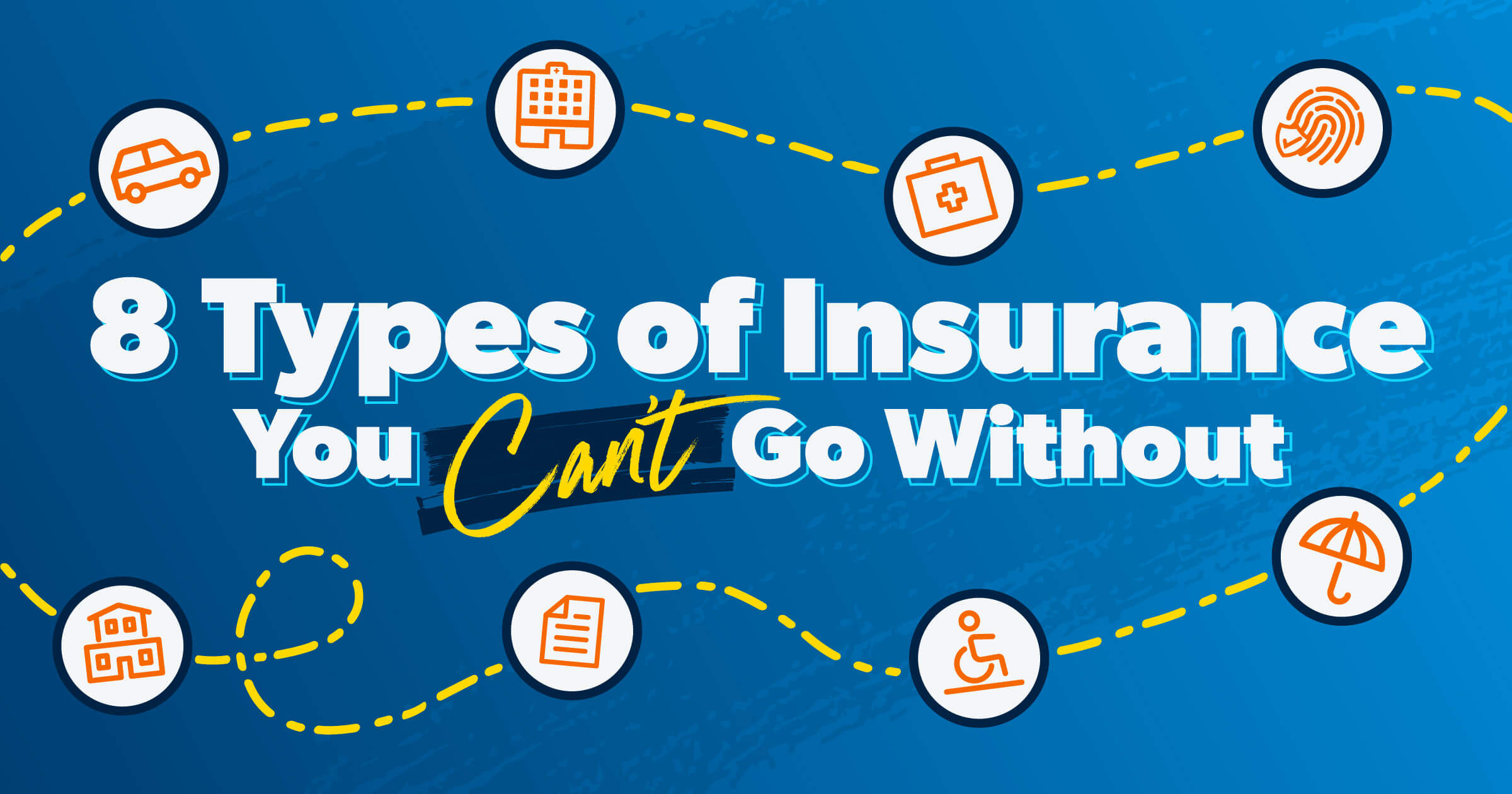 8 types of Insurance you need