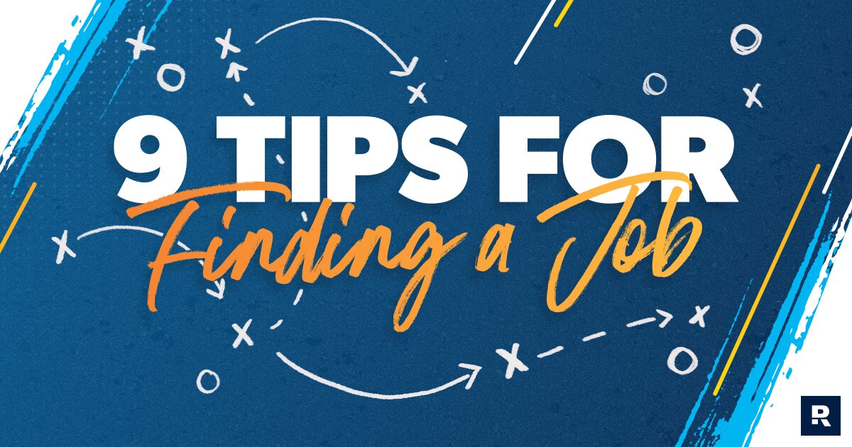 9 Tips for Finding a Job