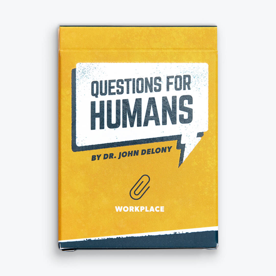 Questions for Humans by Dr. John Delony: Workplace