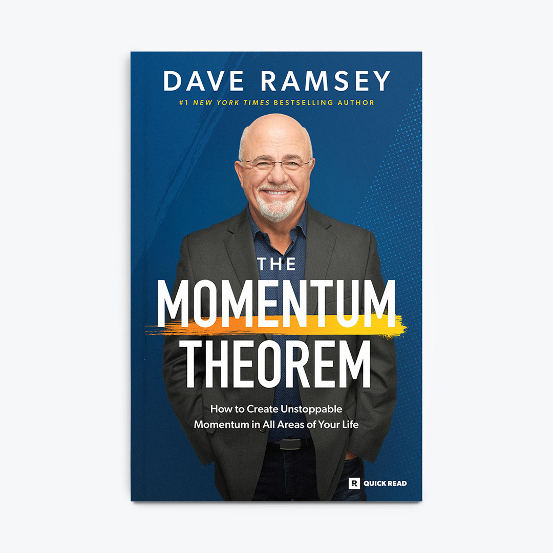 The Momentum Theorem Quick Read by Dave Ramsey